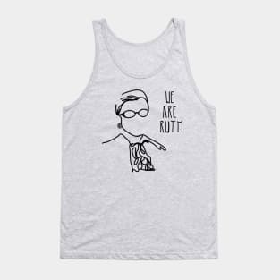 We Are Ruth Tank Top